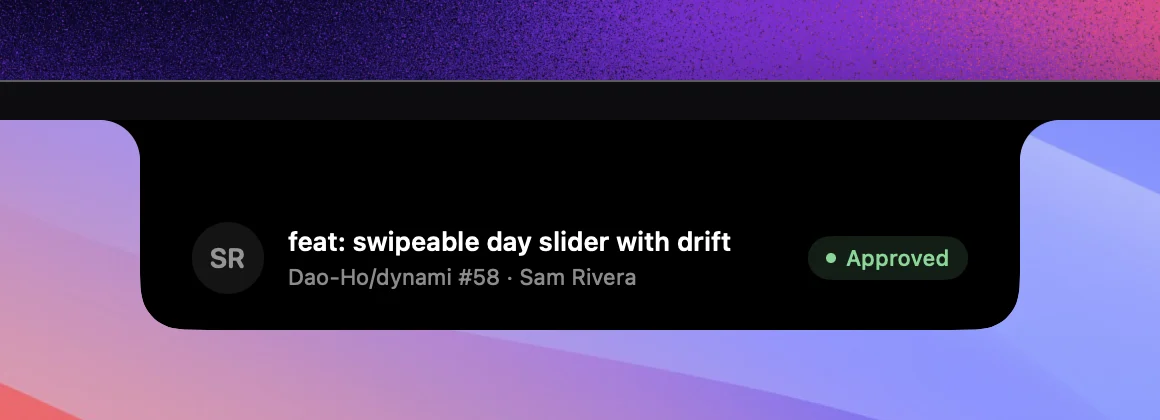 An alert under the notch for pull request 58, feat: swipeable day slider with drift, approved by Sam Rivera